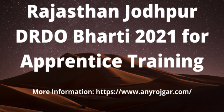 Rajasthan Jodhpur DRDO Bharti 2021