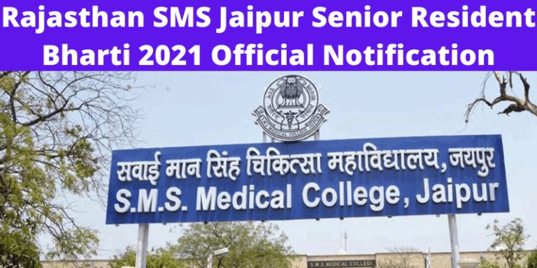 Rajasthan SMS Jaipur Senior Resident Bharti 2021