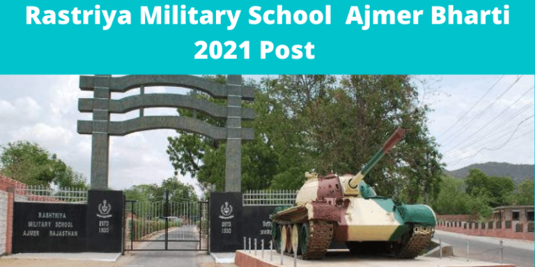 Rastriya Military School Ajmer Bharti 2021