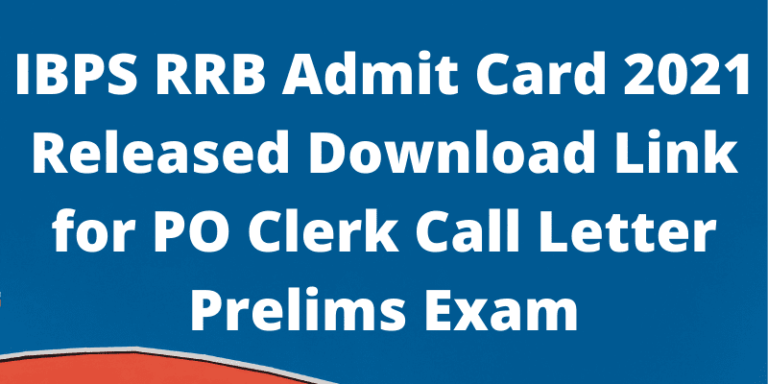 IBPS RRB Admit Card 2021