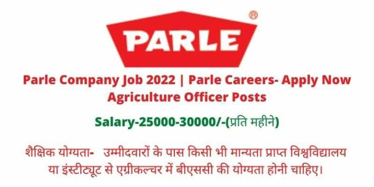 Parle Company Job 2022