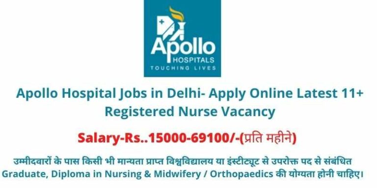 Apollo Hospital Jobs in Delhi