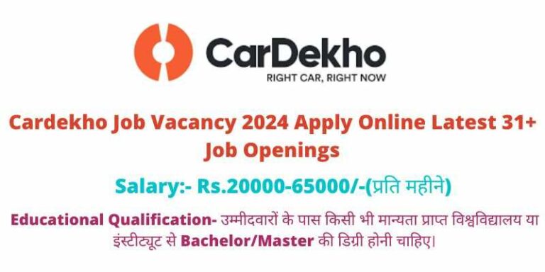 Cardekho Job Vacancy 2024