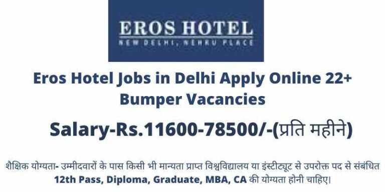 Eros Hotel Jobs in Delhi