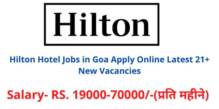 Hilton Hotel Jobs in Goa