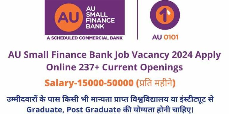 AU Small Finance Bank Job Vacancy 2024
