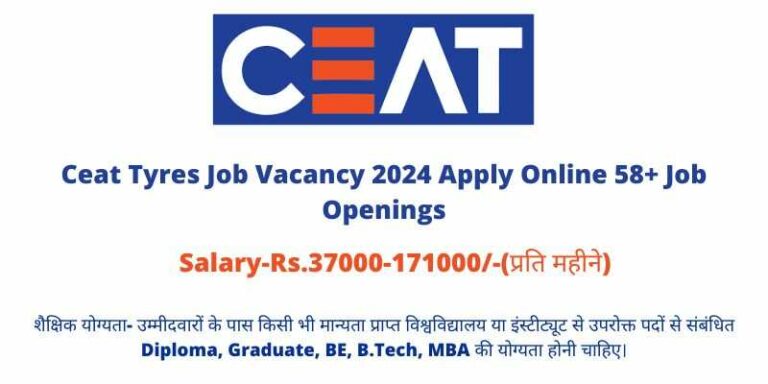 Ceat Tyres Job Vacancy 2024
