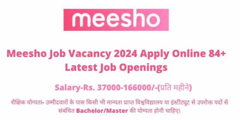 Meesho Job Vacancy 2024