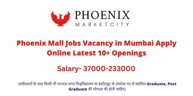 Phoenix Mall Jobs Vacancy in Mumbai