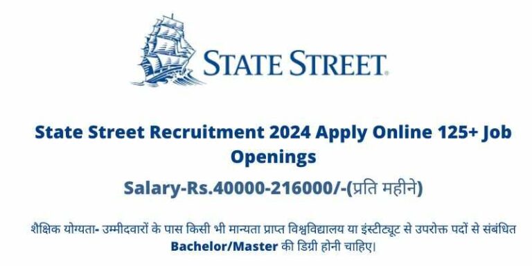State Street Recruitment 2024