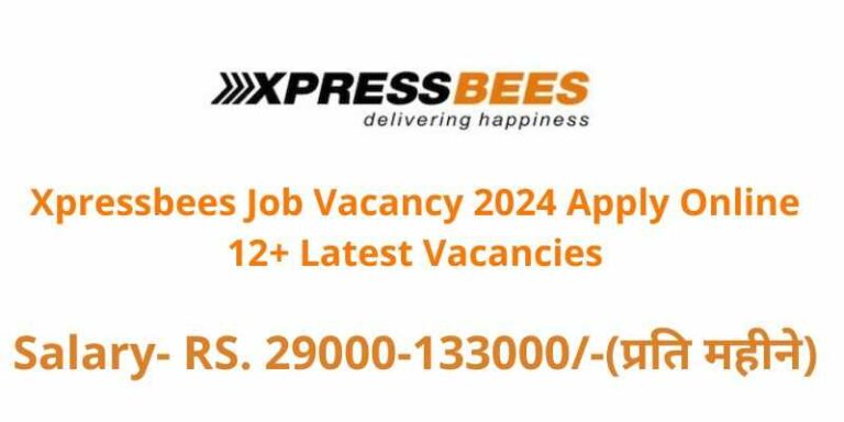 Xpressbees Job Vacancy 2024